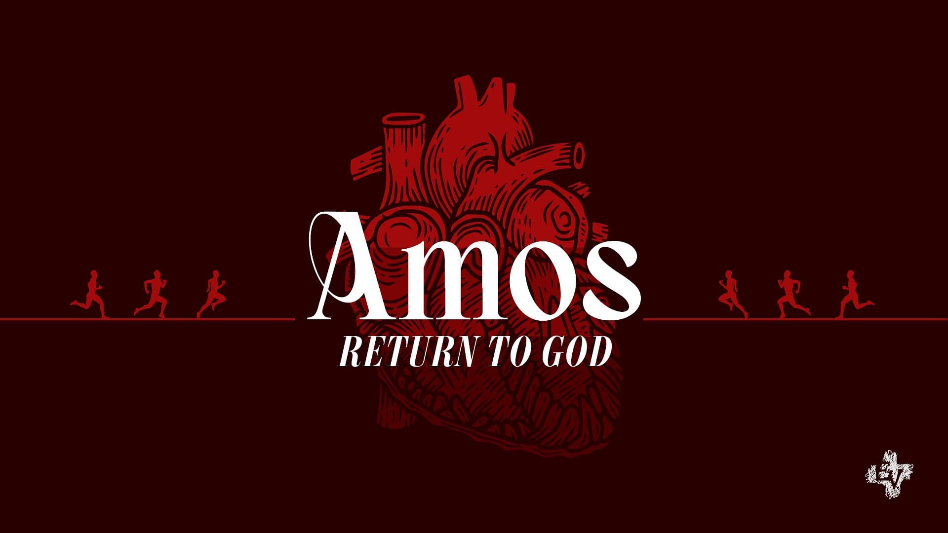 Amos: Return to God