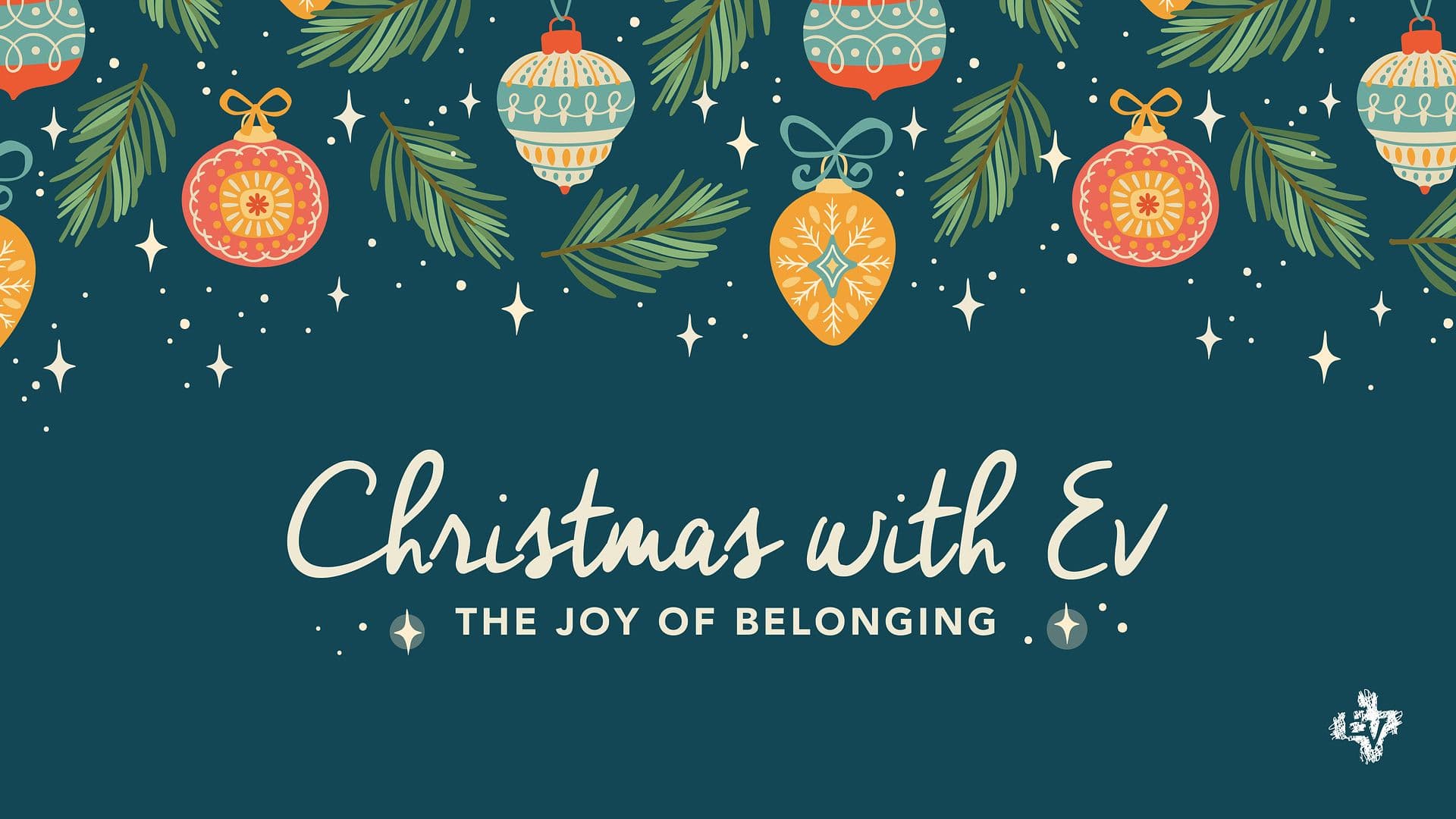 Christmas with Ev: The Joy of Belonging
